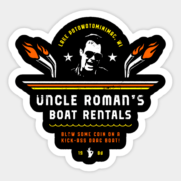 Uncle Roman's Boat Rentals The Great Outdoors Vintage Tv Sticker